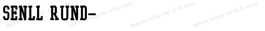 senll rund字体转换